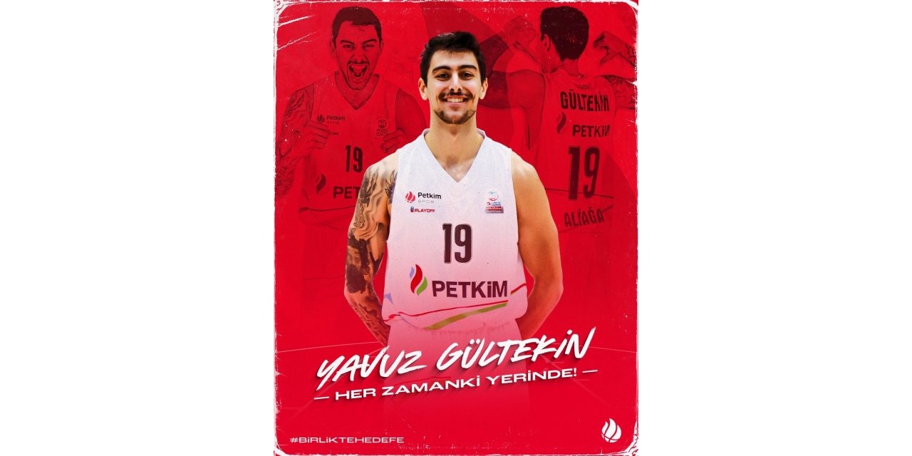 Yavuz Gültekin, bir sezon daha Petkimspor’da