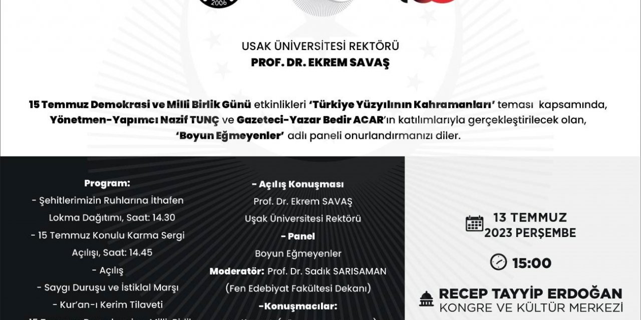 Uşak Üniversitesi’nde 15 Temmuz şehitleri anılacak