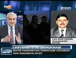 TV 8 spikeri olay rektörü fena bozdu!