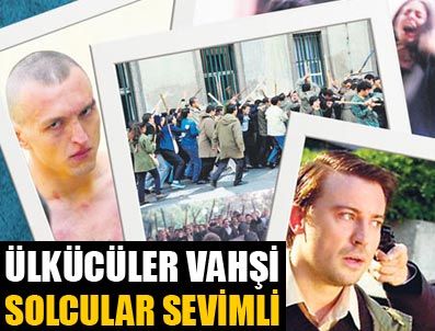 Niye hep ülkücüler kötü?