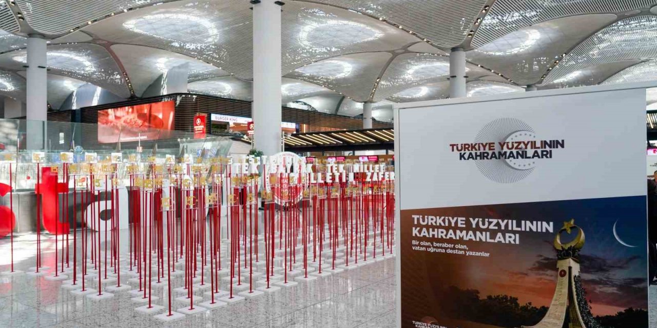 İGA İstanbul Havalimanı’nda 15 Temmuz özel sergisi açıldı