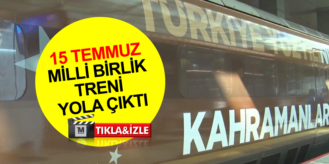 15 Temmuz Treni 'Türkiye Yüzyılı Kahramanları' temasıyla Ankara-İstanbul-Konya hatlarında yola çıktı