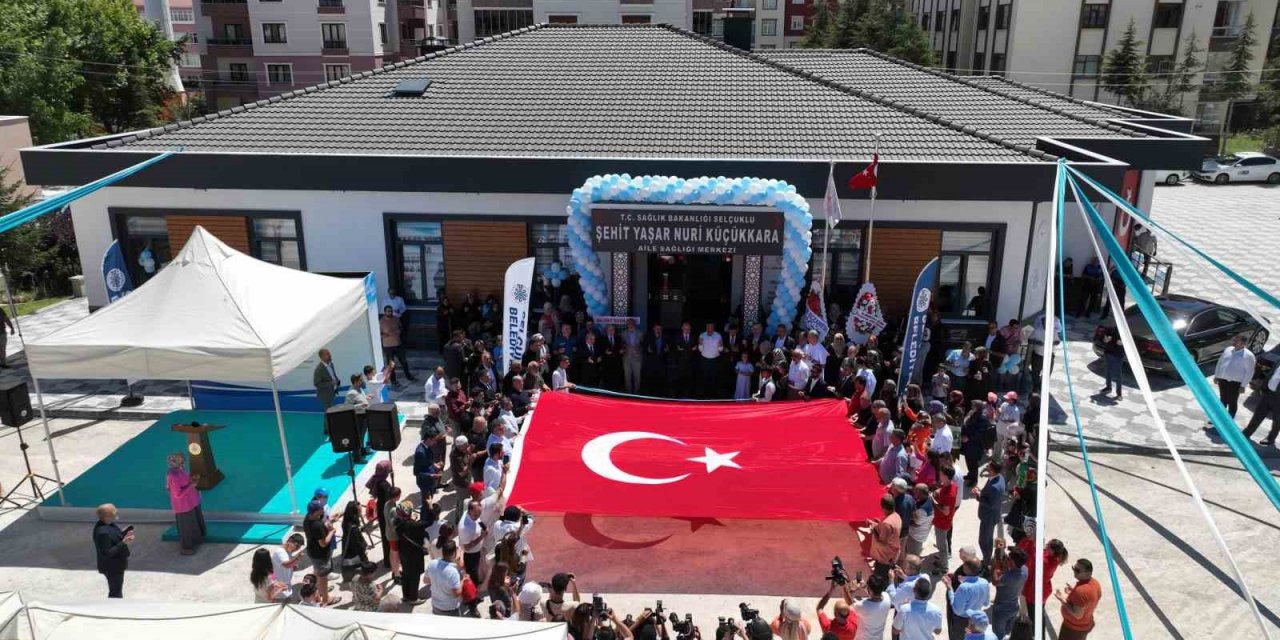 Konya’da Şehit Yaşar Nuri Küçükkara Aile Sağlığı Merkezi törenle açıldı