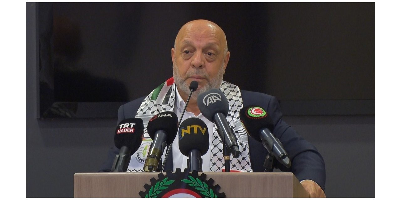 Hak-İş Genel Başkanı Arslan: “Uluslararası örgütlerin Filistin davasına ilgilerini artırmak için çalışmalar yaptık”