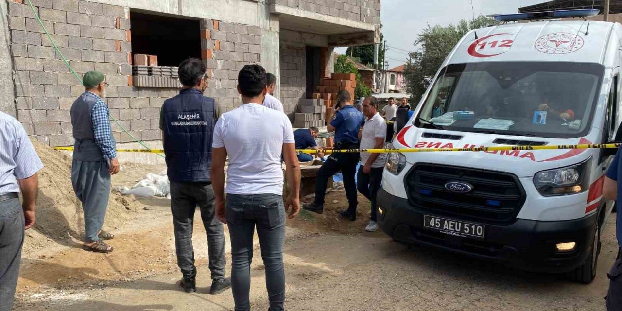 Alaşehir’de inşaattan düşen işçi hayatını kaybetti