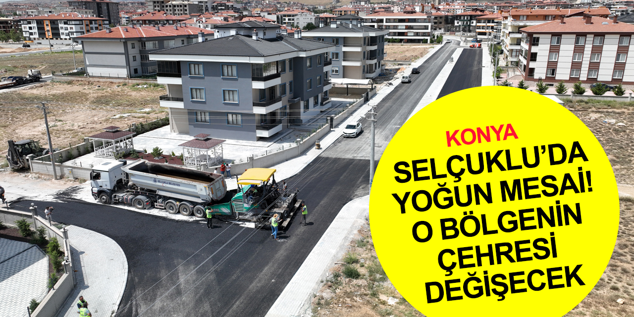 Konya Selçuklu’da asfalt sezonu yoğun tempoda devam ediyor