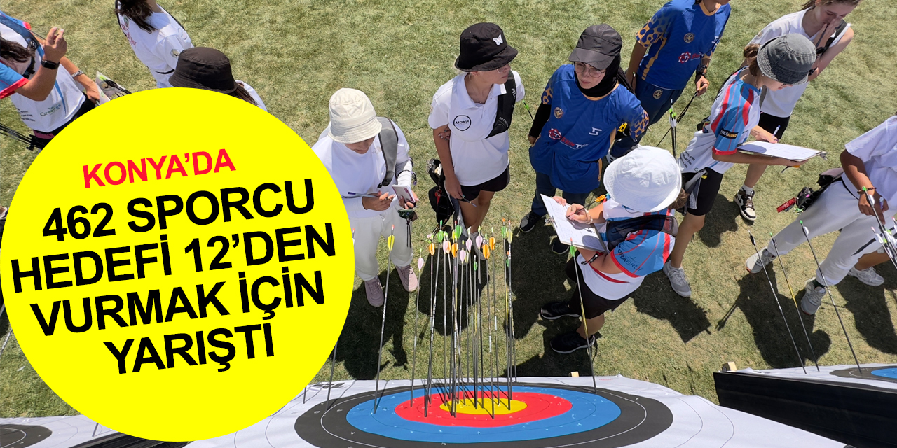 'Spor Konya' Türkiye geneli Okçuluk Turnuvası’na ev sahipliği yaptı