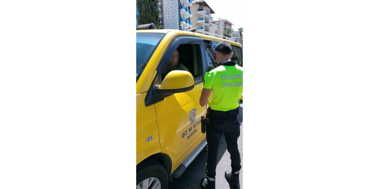 Alanya’da ticari taksilere ceza yağdı