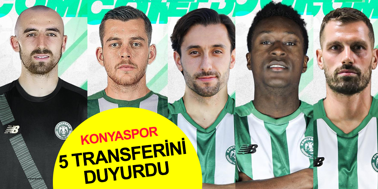 Konyaspor 5 transferini duyurdu