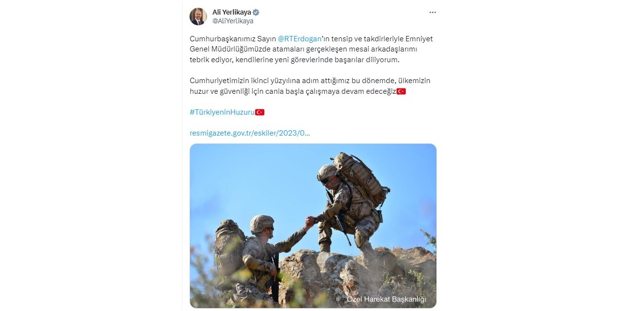 Bakan Yerlikaya: “Emniyet Genel Müdürlüğümüzde atamaları gerçekleşen mesai arkadaşlarımı tebrik ediyorum”