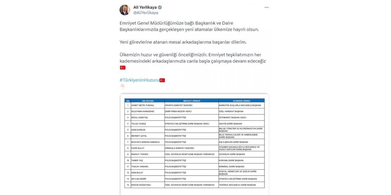 Bakan Yerlikaya: “Emniyet Genel Müdürlüğümüzde atamaları gerçekleşen mesai arkadaşlarımı tebrik ediyorum”