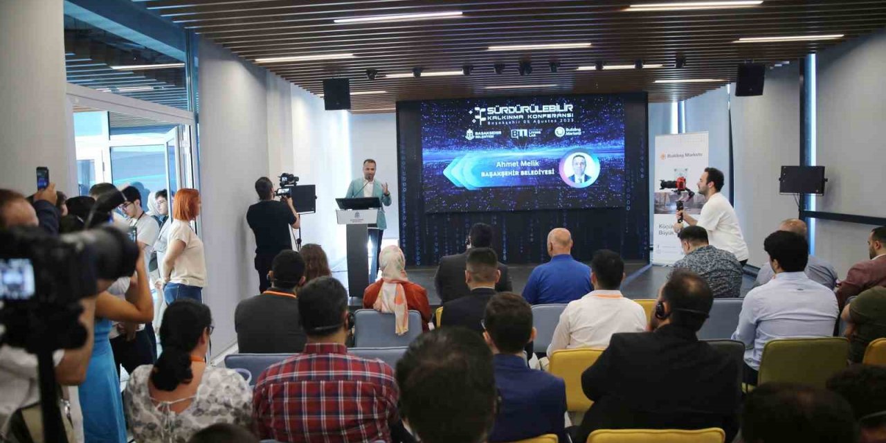 Başakşehir’de Sürdürülebilir Kalkınma Konferansı yapıldı