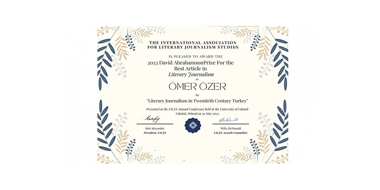 Prof. Dr. Ömer Özer ‘20. Yüzyıl Türkiye’sinde Edebi Gazetecilik’ başlıklı makalesiyle uluslararası bir başarıya imza attı