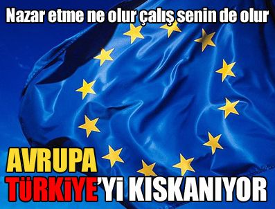 Avrupanın kıskançlık krizi