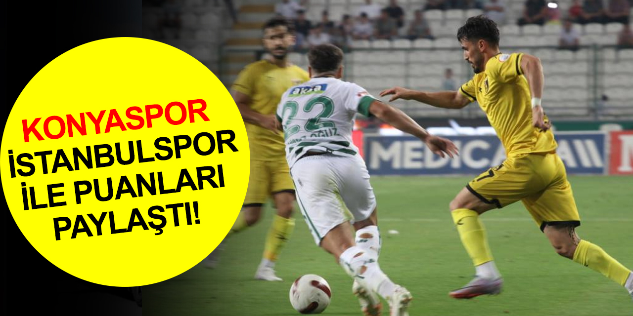 Konyaspor yeni sezona 1 puanla başladı