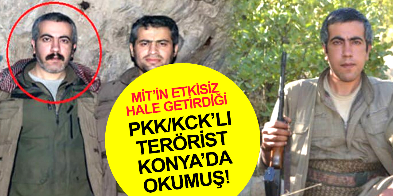 MİT, PKK/KCK’nın basın ve arşiv sorumlularından Celal Birdal’ı etkisiz hale getirdi! Teröristin Konya bağlantısı dikkat çekti