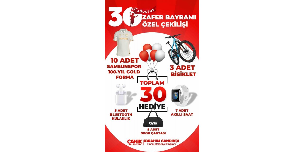 Canik Belediyesi’nden 30 Ağustos’a özel hediyeler
