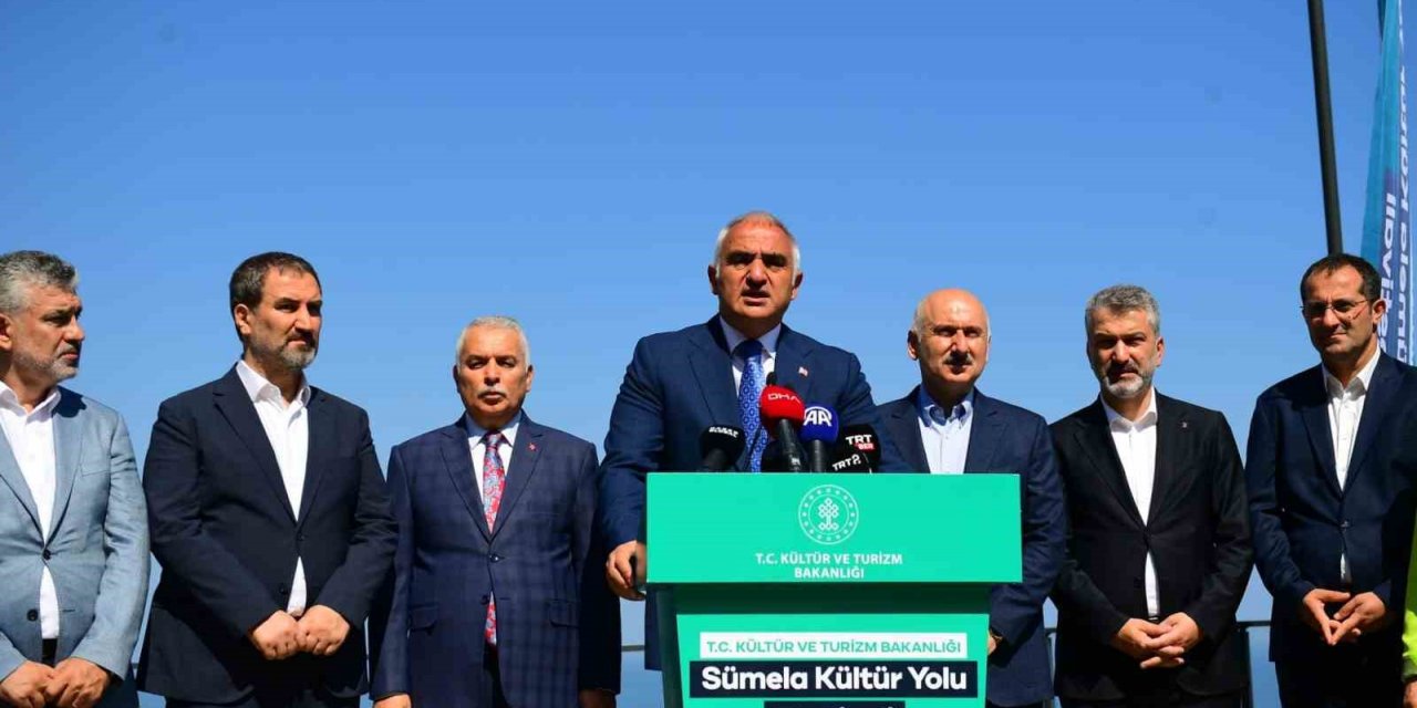 Kültür ve Turizm Bakanı Ersoy Sümela Kültür Yolu Festivali’nin açılışı için Trabzon’a geldi
