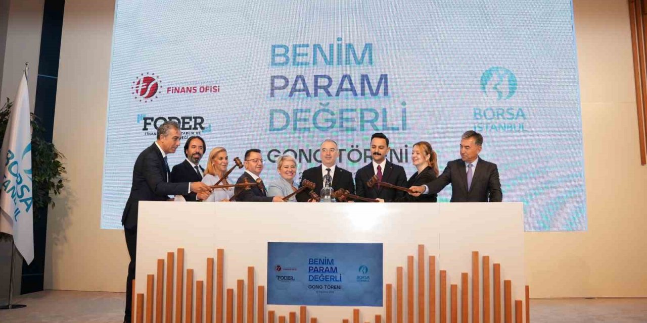 "Benim Param Değerli Projesi" gong töreni ile başladı