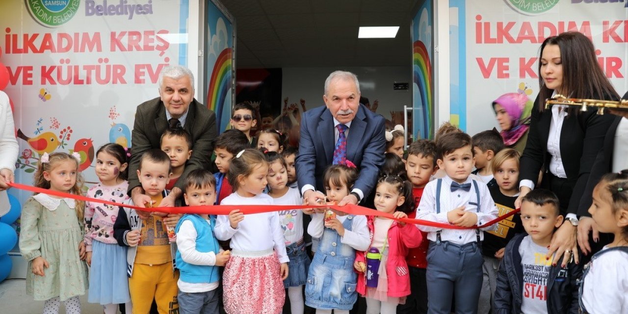 İlkadım’da her mahalleye bir kreş