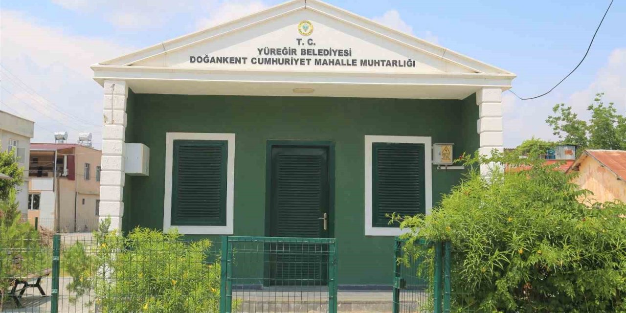 Yüreğir’e 25 yeni muhtarlık binası