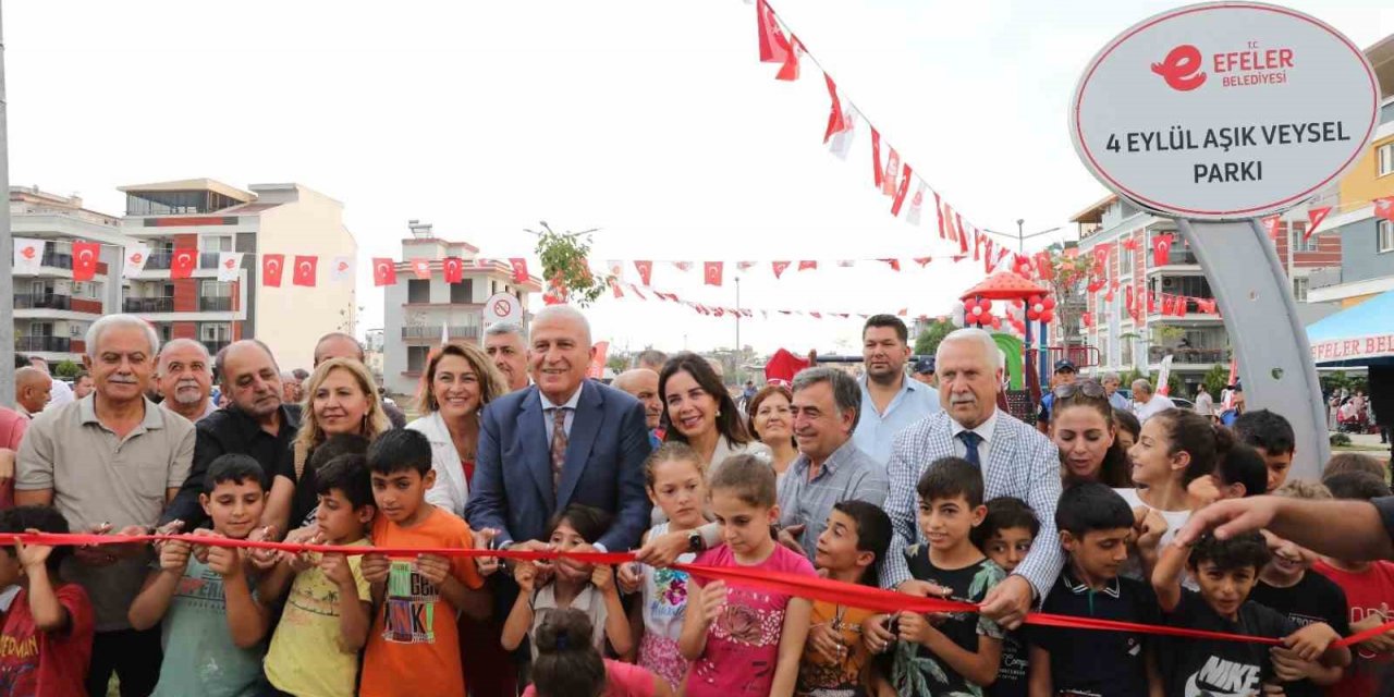 Efeler’de 4 Eylül Aşık Veysel Parkı açıldı