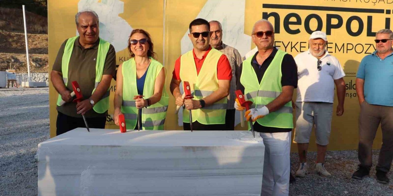 4. Uluslararası Kuşadası Neopolis Heykel Sempozyumu başladı