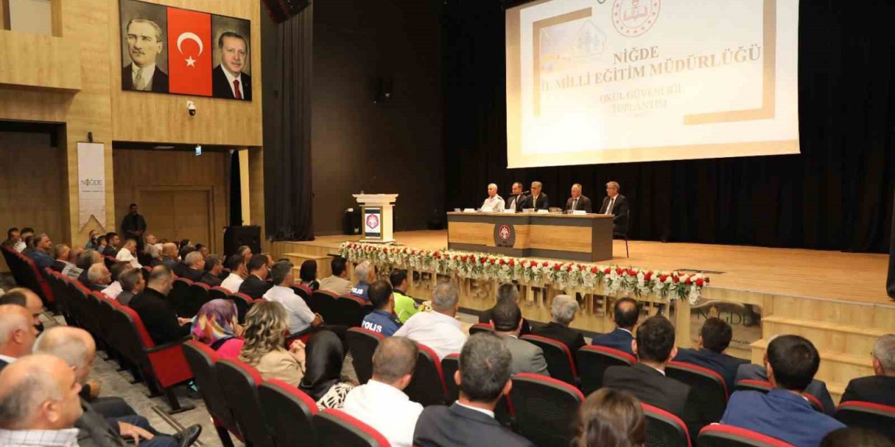Niğde’de okul güvenliği toplantısı yapıldı