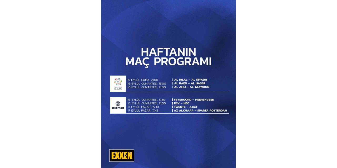 EXXEN’de hafta sonu maç heyecanı