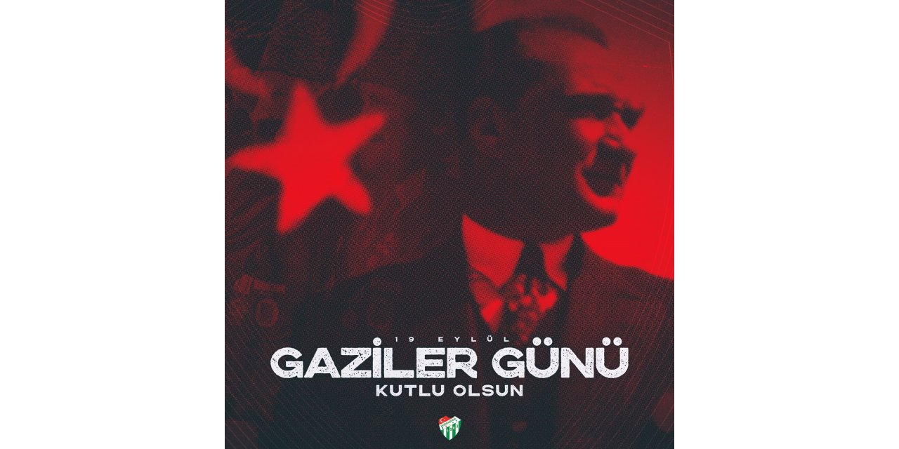 Bursaspor Kulübü, Gaziler Günü’nü unutmadı