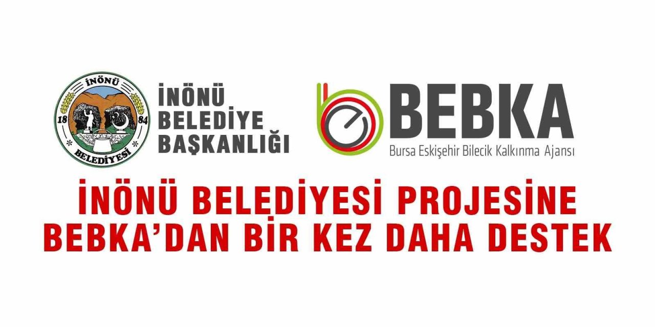 İnönü Belediyesi’nin modern tarım projesine BEBKA’dan destek