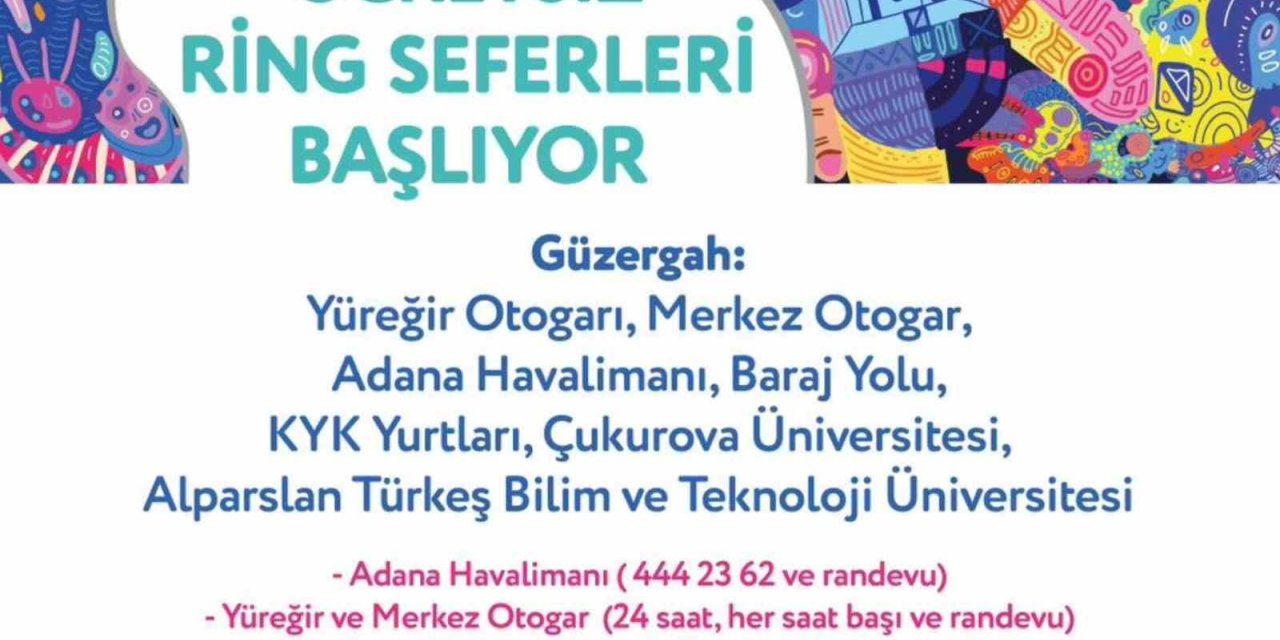 Büyükşehir, ÇÜ ve ATÜ öğrencileri için ücretsiz ring seferleri başlattı