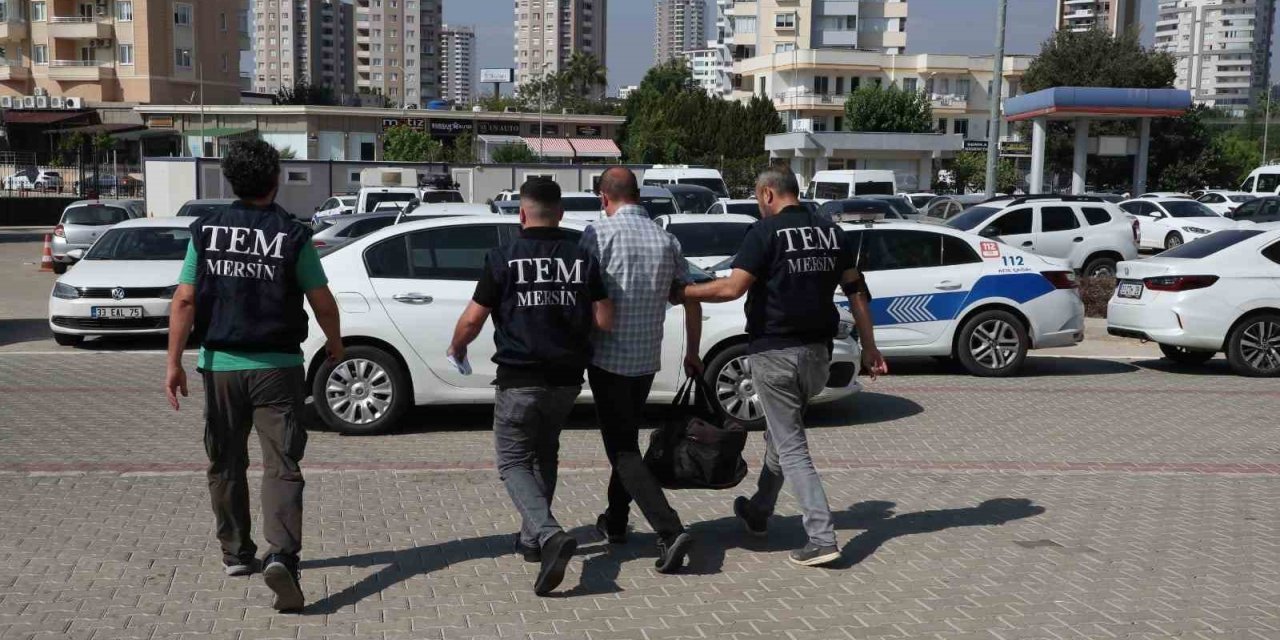 Mersin’de FETÖ’den hapis cezası bulunan eski emniyet amiri yakalanıp, tutuklandı