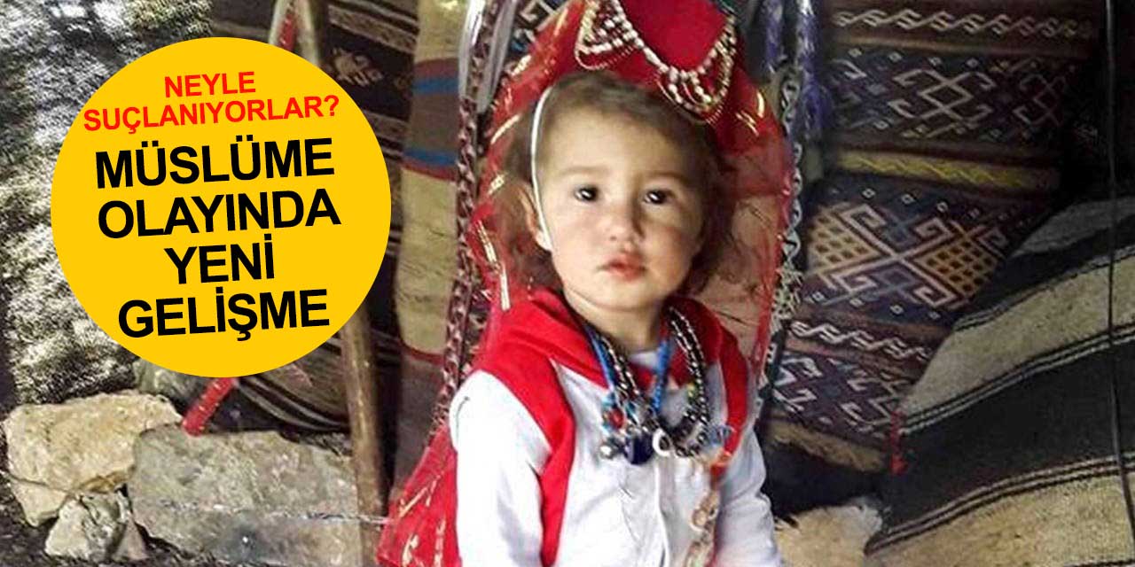 Müslüme Yağal davasında yeni gelişme! Neyle yargılanacaklar?