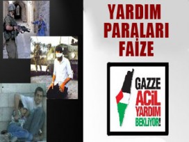 Hükümet, Gazze parasını faize yatırmış!