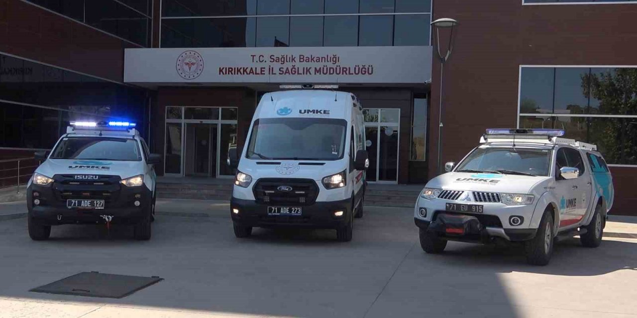 Kırıkkale’ye tam donanımlı iki adet UMKE aracı tahsis edildi