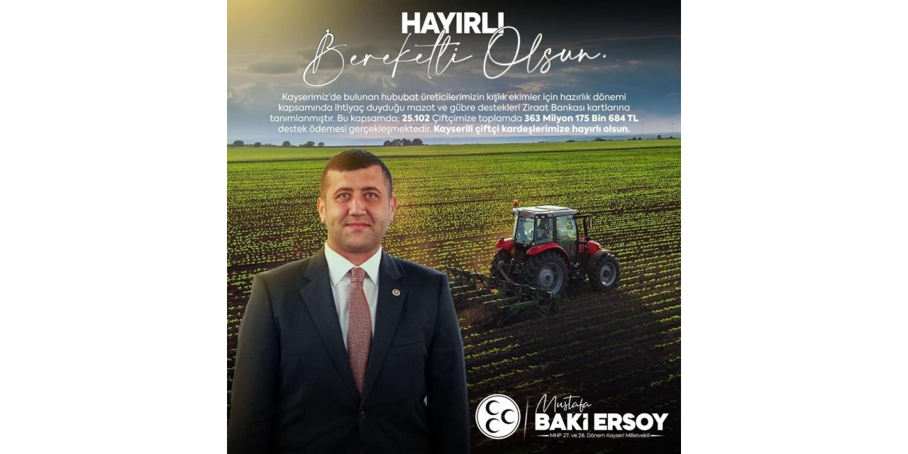 Baki Ersoy’dan Çiftçilere Müjde