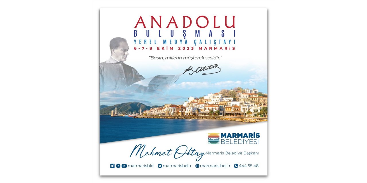 Anadolu Basını 3’üncü kez Marmaris’te buluşuyor