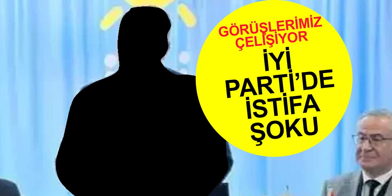 Başkent İYİ Parti'de istifa şoku: Faruk Köylüoğlu istifa etti