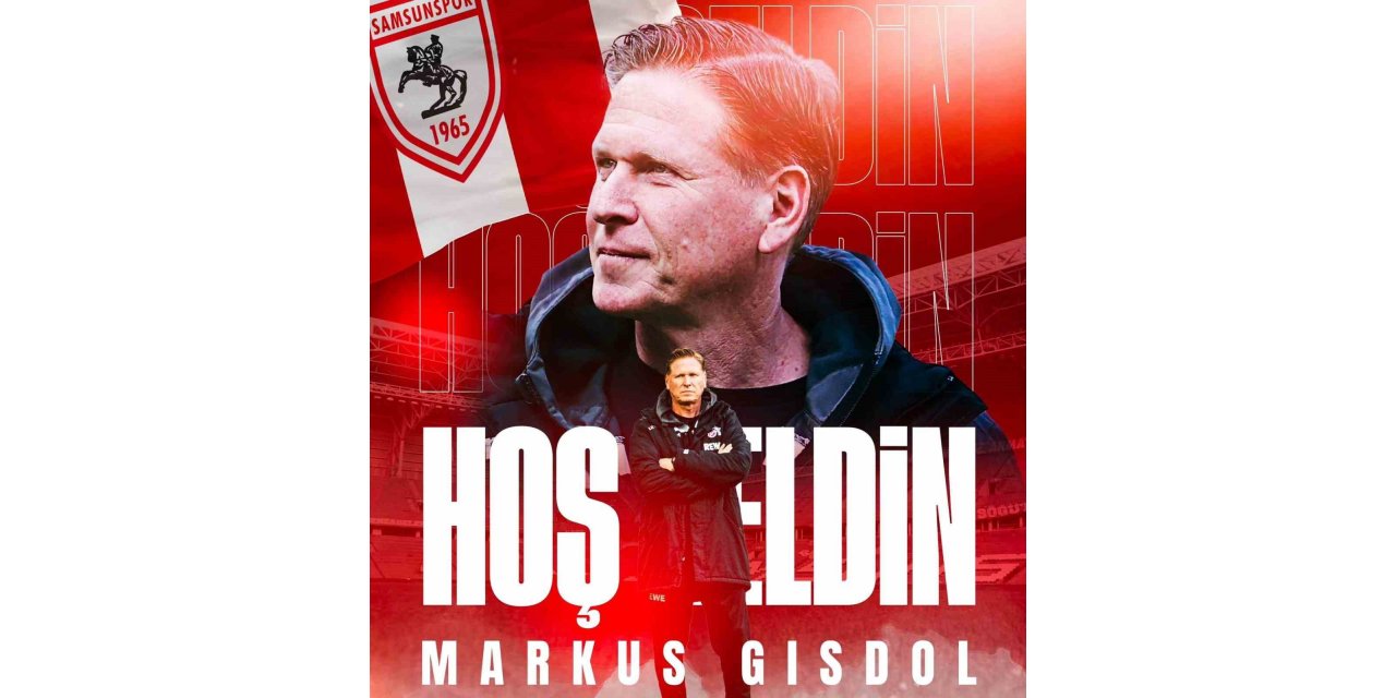 Markus Gisdol, Samsunspor’un 9. yabancı teknik direktörü oldu