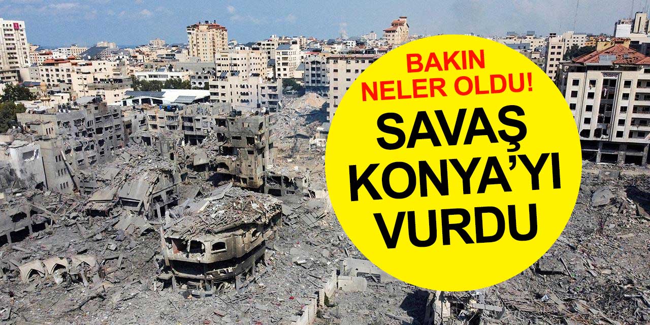 Savaş Konya piyasalarını nasıl etkiledi? Borsa, Altın, Dolar ve Euro'da Son Durum