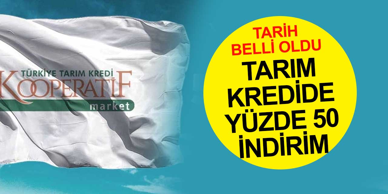 Tarih Belli Oldu! Tarım Kredi Fiyatları Yüzde 50 İndirecek