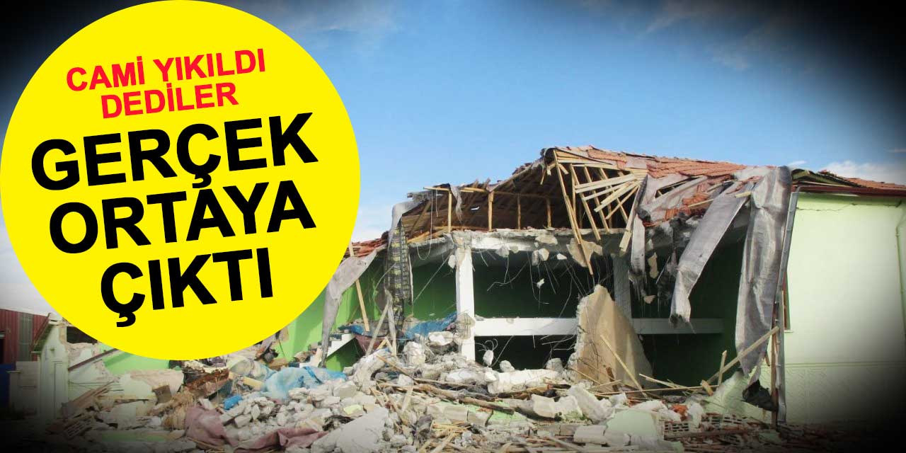 Sosyal medyada yer alan 'Konya'da cami yıkıldı' paylaşımında gerçek ortaya çıktı