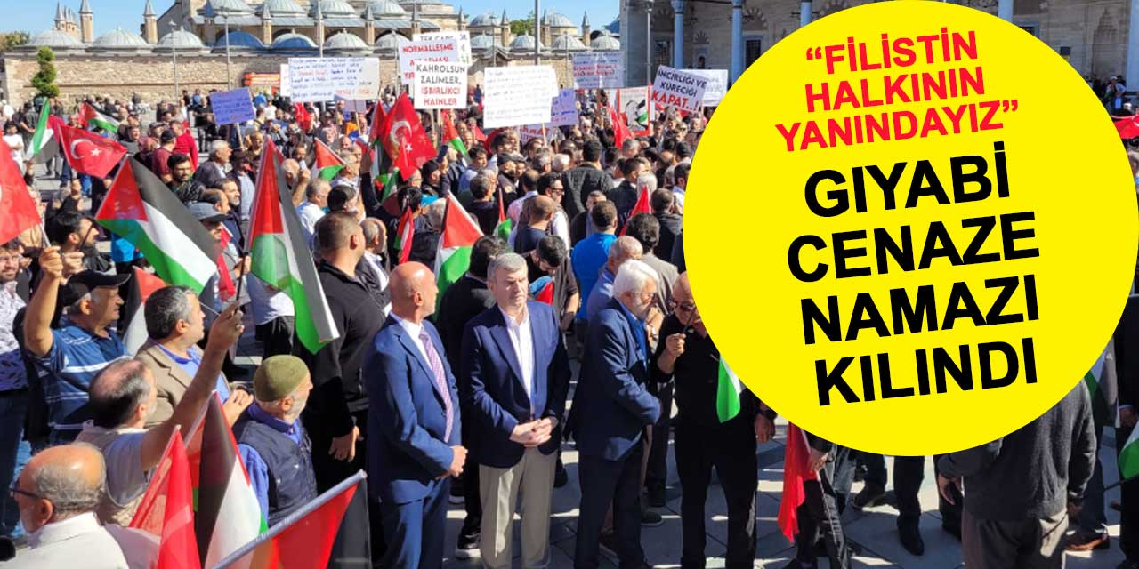 Konya'da İsrail saldırıları sonucu hayatını kaybedenler için gıyabi cenaze namazı kılındı