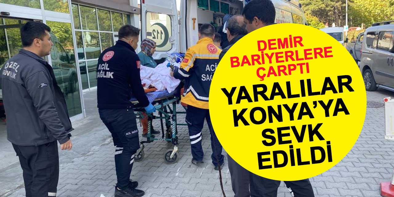 Seyir halindeki minibüs demir bariyerlere çarptı! Yaralılar Konya'ya sevk edildi