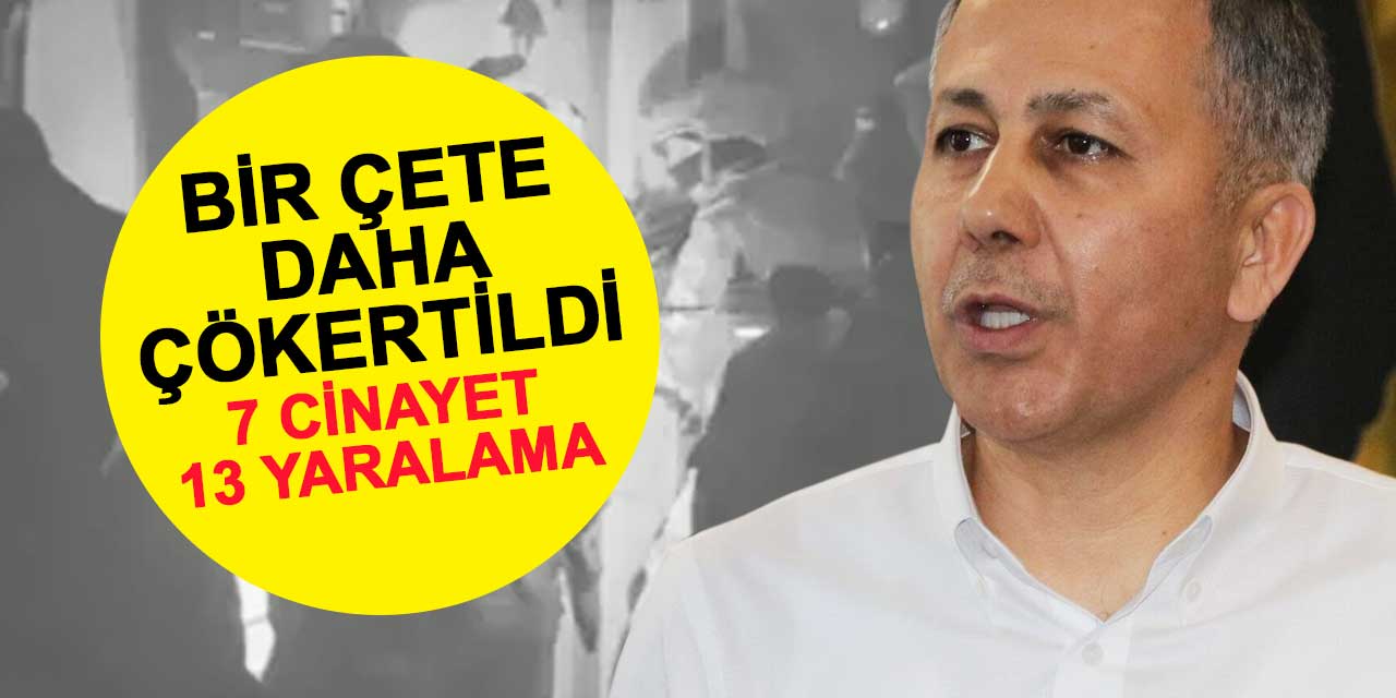 Bakan Ali Yerlikaya duyurdu! Bir suç örgütü daha çökertildi