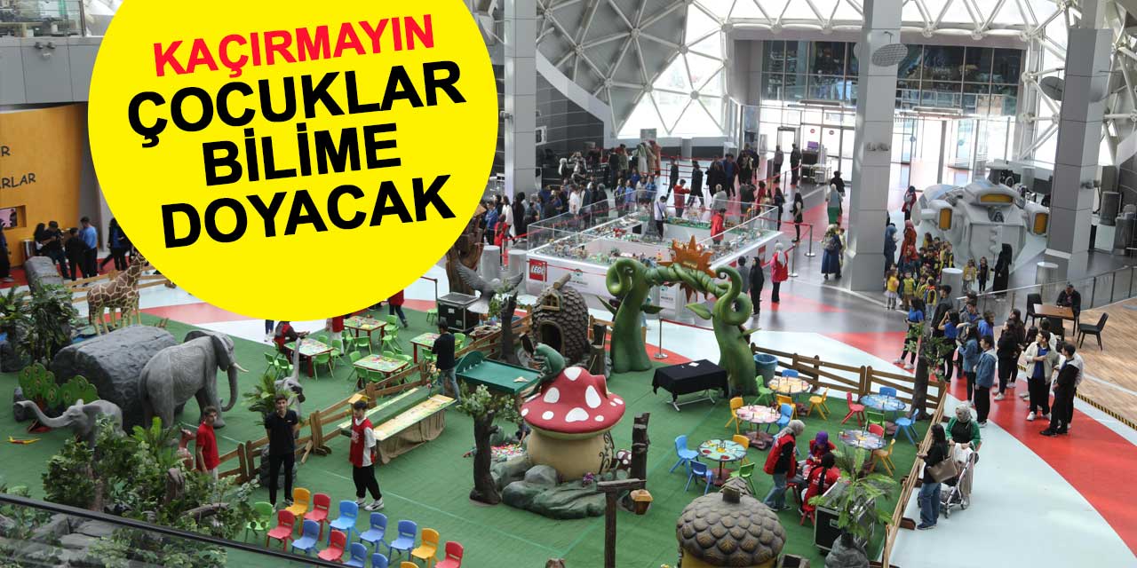 Konya Bilim Merkezi, çocukları bilime doyuracak