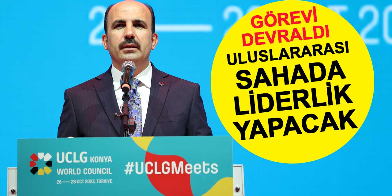 Başkan Altay görevi devraldı: Uluslararası sahada liderlik yapacak