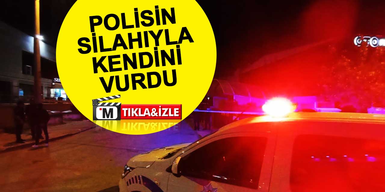 Polisin silahıyla kendini vurdu