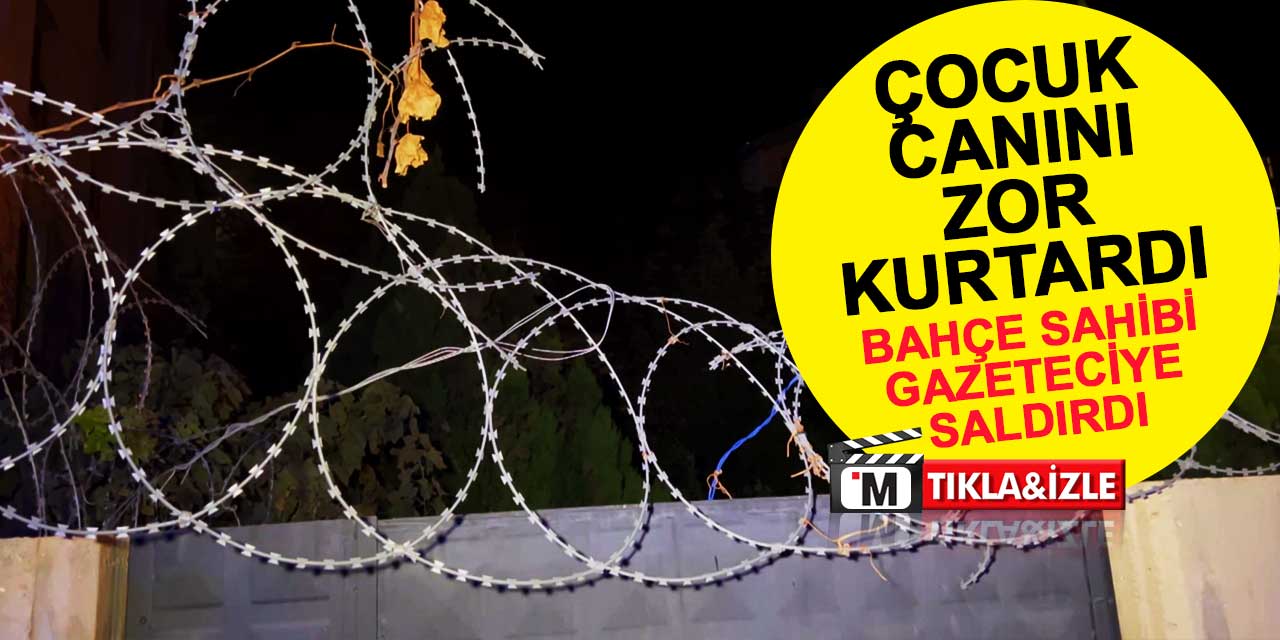 Bahçeye kaçan topunun peşinden gitti, canını zor kurtardı! Bahçe sahibi gazeteciye saldırdı